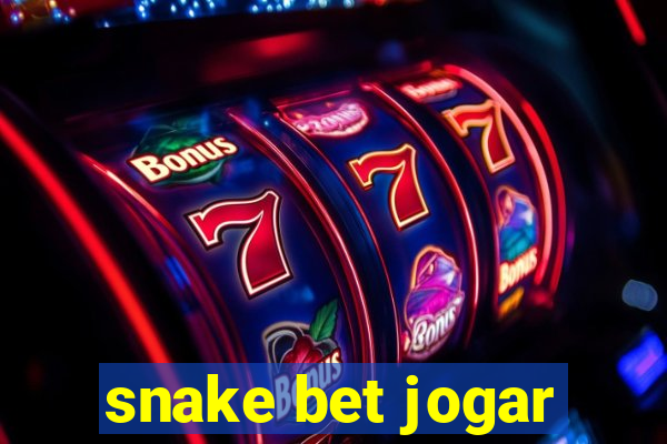 snake bet jogar